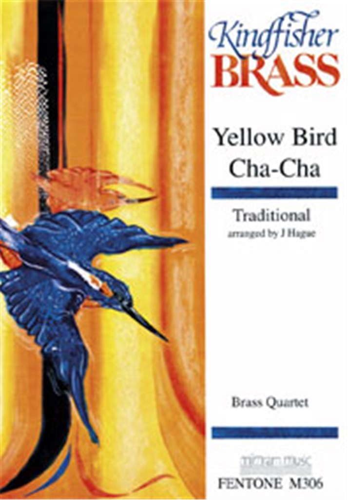 Yellow Bird Cha-Cha